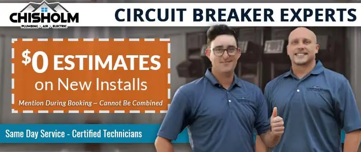 southern shopsCircuit Breakers Chisholm Plumbing, Air & Electric